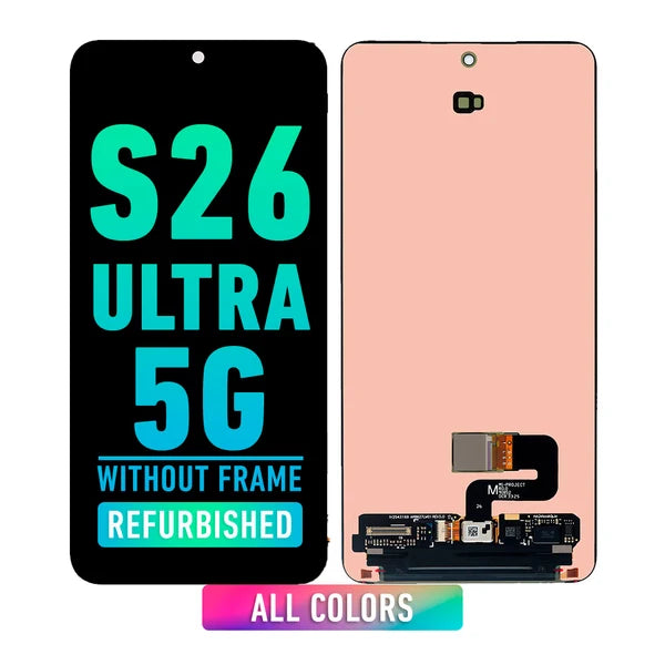 Galaxy S26 Ultra Screen Replacement OEM Without Frame